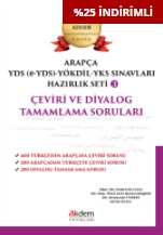 Arapça Yds-Yökdil Sınavları Hazırlık Seti 3 Çeviri ve Diyalog Tamamlama Soruları